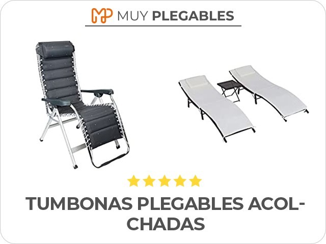 tumbonas plegables acolchadas