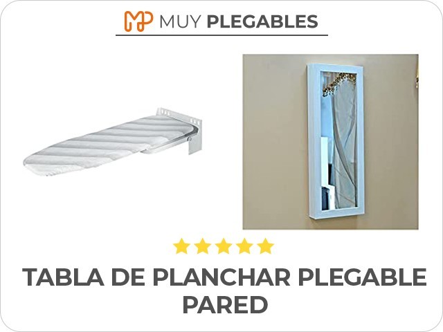 tabla de planchar plegable pared